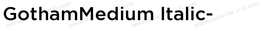 GothamMedium ltalic字体转换